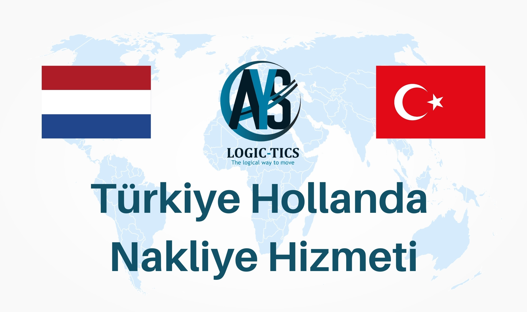 Türkiye Hollanda Nakliye Hizmeti