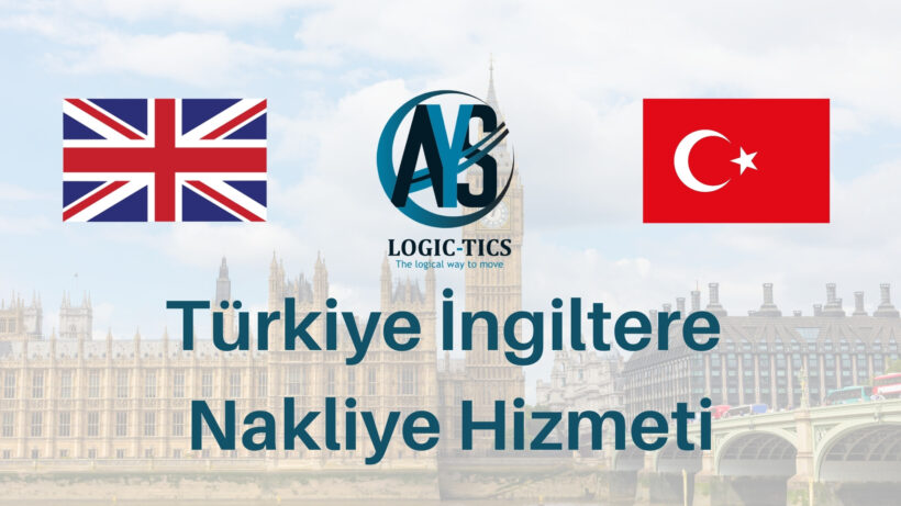 Türkiye İngiltere Nakliye Hizmeti