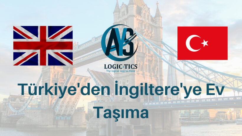 Türkiye'den İngiltere'ye Ev Taşıma
